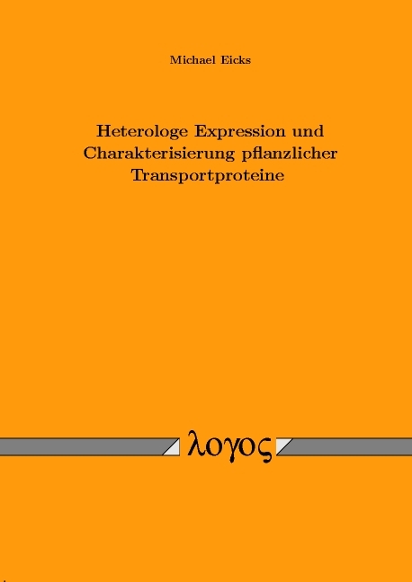 Heterologe Expression und Charakterisierung pflanzlicher Transportproteine - Michael Eicks