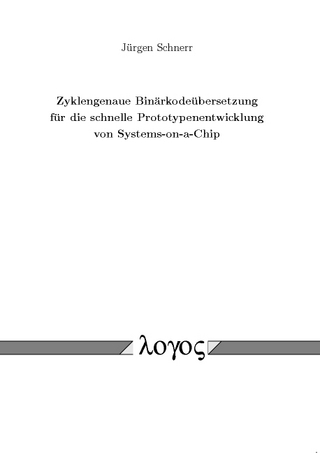 Zyklengenaue Binärkodeübersetzung für die schnelle Prototypenentwicklung von Systems-on-a-Chip