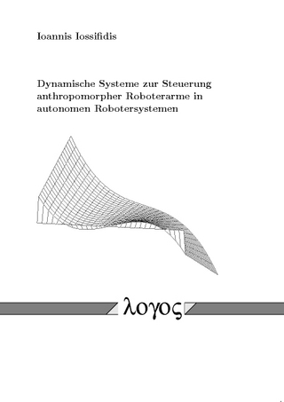 Dynamische Systeme zur Steuerung anthropomorpher Roboterarme in autonomen Robotersystemen