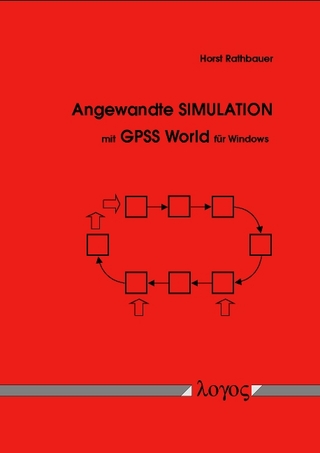 Angewandte Simulation mit GPSS World für Windows