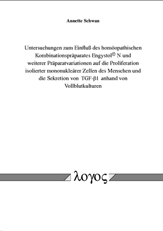 Untersuchungen zum Einfluss des homöopathischen Kombinationspräparates Engystol N und weiterer Präparatvariationen auf die Proliferation isolierter mononukleärer Zellen des Menschen und die Sekretion von TGF-β1 anhand von Vollblutkulturen