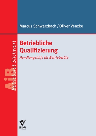 Betriebliche Qualifizierung