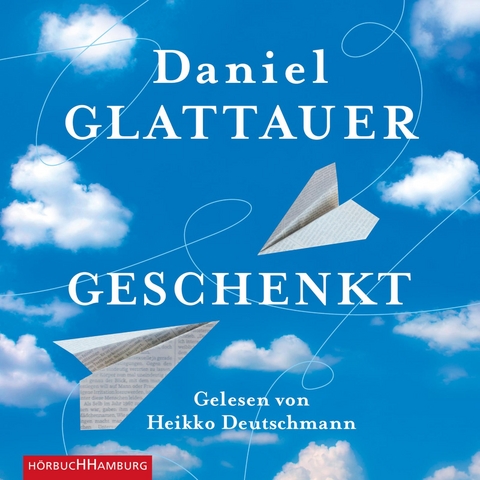 Geschenkt - Daniel Glattauer