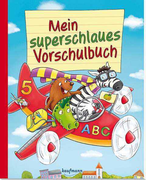 Mein superschlaues Vorschulbuch - Katia Simon