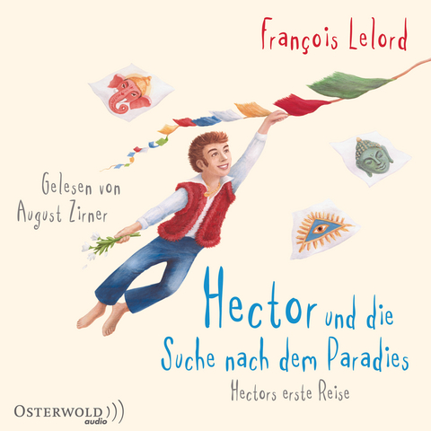 Hector und die Suche nach dem Paradies - Fran&ccedil;ois Lelord