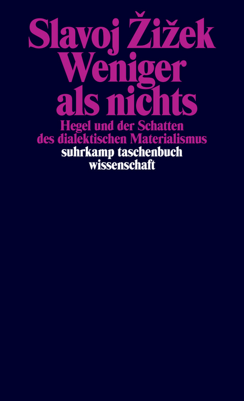 Weniger als nichts - Slavoj Žižek