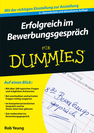 Erfolgreich im Bewerbungsgespräch für Dummies