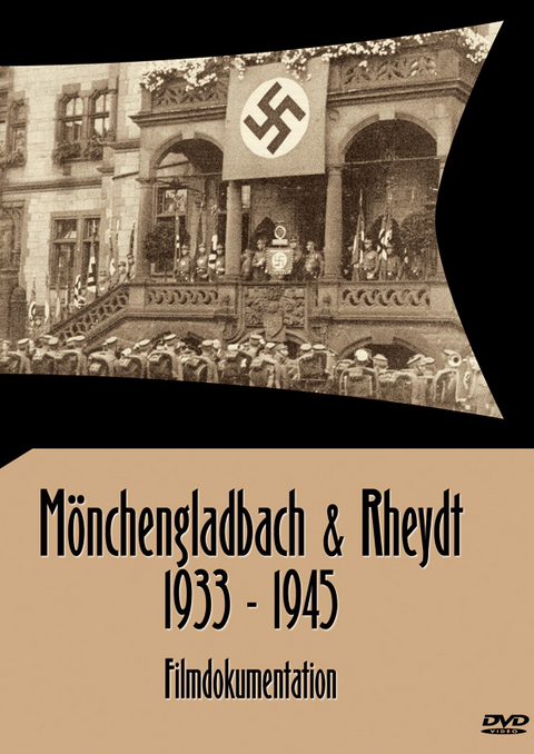 Mönchengladbach & Rheydt 1933-1945 - Jirka R Bükow