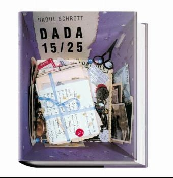 Dada 15/25 - Raoul Schrott