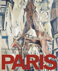 Paris - Metropole der Kunst 1900-1968