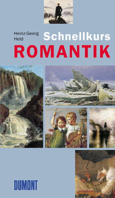 DuMont Schnellkurs Romantik - Heinz G Held