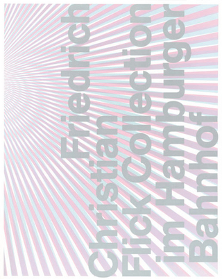 Friedrich Christian Flick Collection im Hamburger Bahnhof