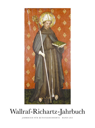 Wallraf-Richartz-Jahrbuch - Band LXV, 2004