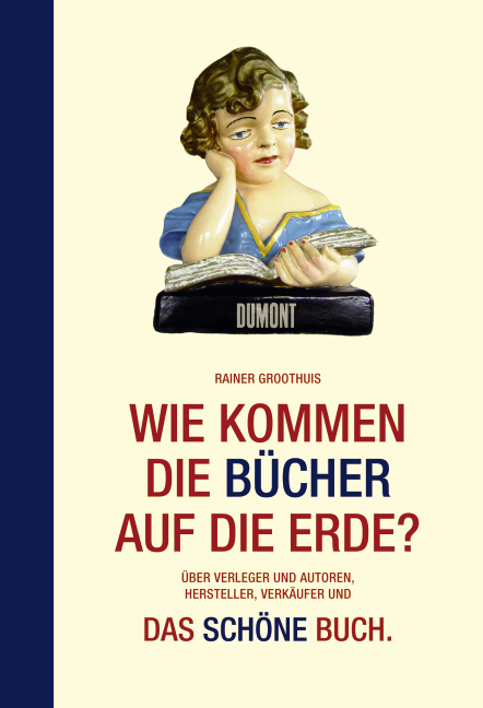Wie kommen die B&uuml;cher auf die Erde? - Rainer Groothuis