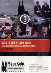 Mein K&ouml;ln - Gefilmte Stadtgeschichte(n):