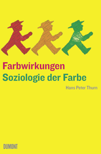 Farbwirkungen - Hans Peter Thurn