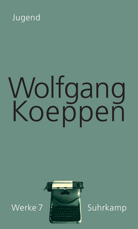 Werke in 16 B&auml;nden - Wolfgang Koeppen