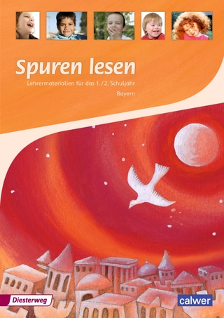 Spuren lesen 1/2 - Ausgabe 2015 für die Grundschulen in Bayern