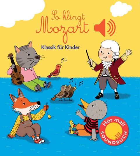 So klingt Mozart - Emilie Collet