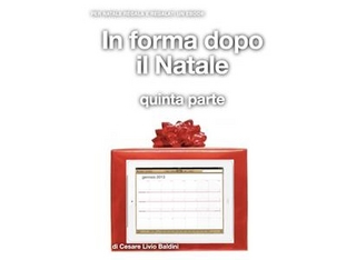 IN forma dopo il Natale quinta parte