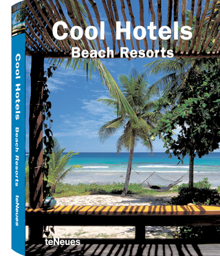 Cool Hotels Beach Resorts
