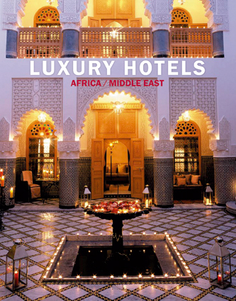 Martin N. Kunz, Luxury Hotels Africa/Middle East - 