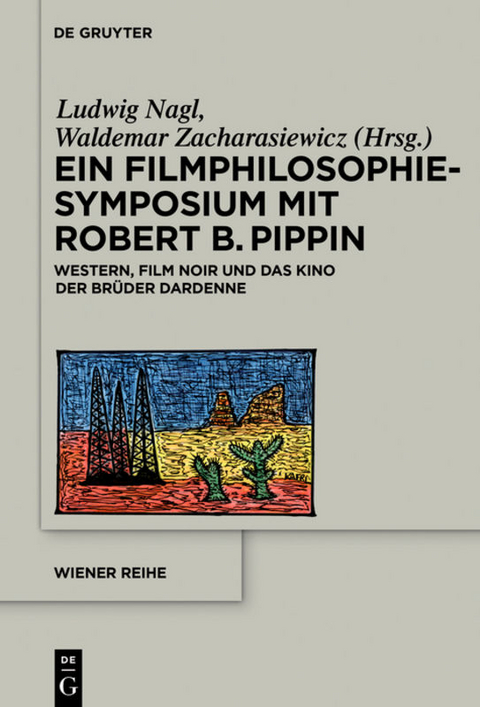 Ein Filmphilosophie-Symposium mit Robert B. Pippin - 