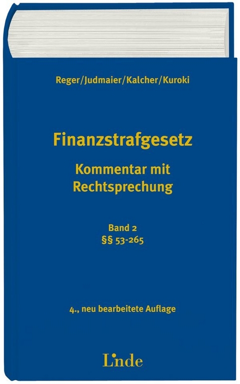 Finanzstrafgesetz - Franz Reger, Stefanie Judmaier, Michael Kalcher, Yoko Kuroki