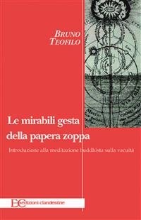 Le mirabili gesta della papera zoppa
