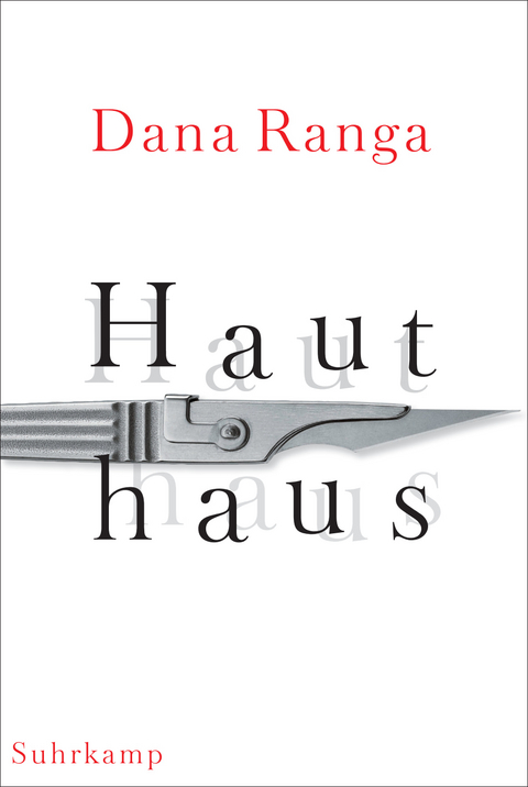 Hauthaus - Dana Ranga