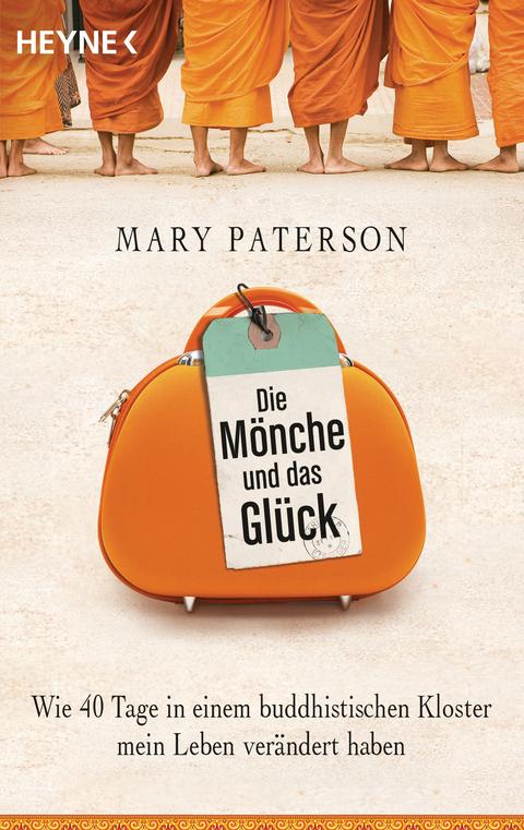 Die M&ouml;nche und das Gl&uuml;ck - Mary Paterson