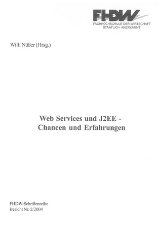Web Services und J2EE - Chancen und Erfahrungen