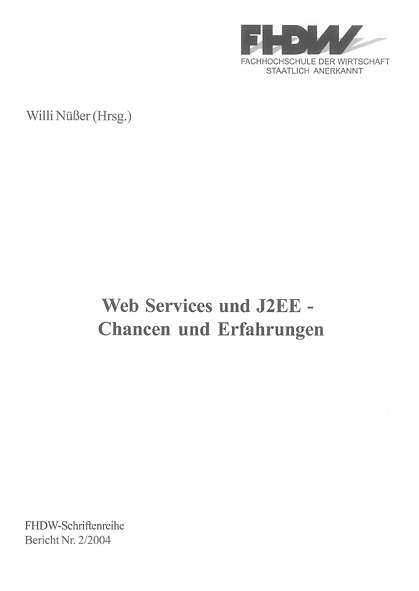 Web Services und J2EE - Chancen und Erfahrungen - 