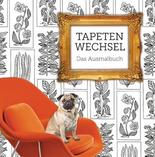 Das Ausmalbuch: TAPETENWECHSEL
