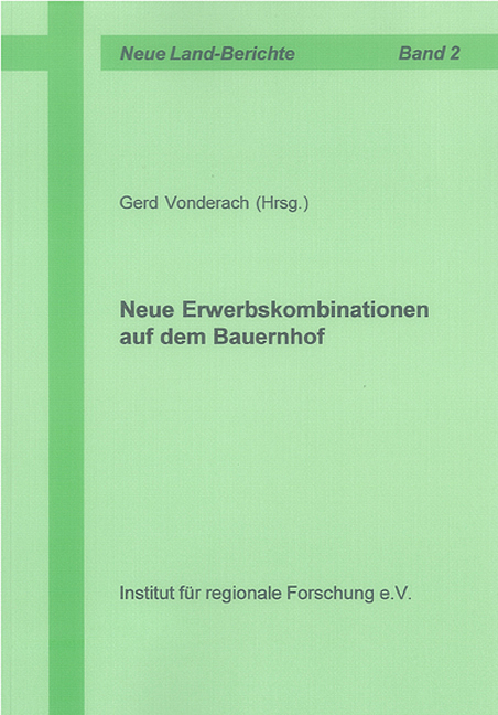 Neue Erwerbskombinationen auf dem Bauernhof - 