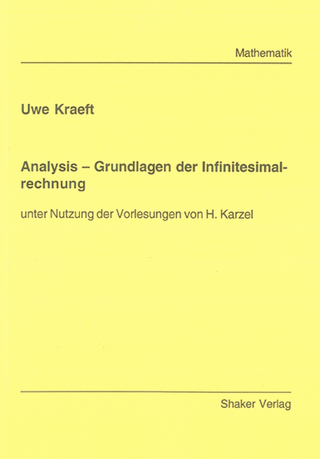 Analysis – Grundlagen der Infinitesimalrechnung