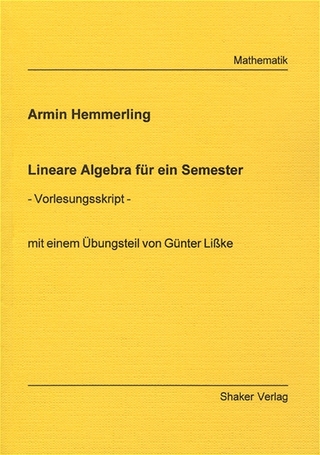 Lineare Algebra für ein Semester