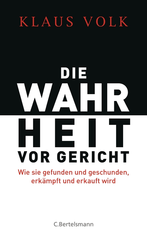 Die Wahrheit vor Gericht - Klaus Volk