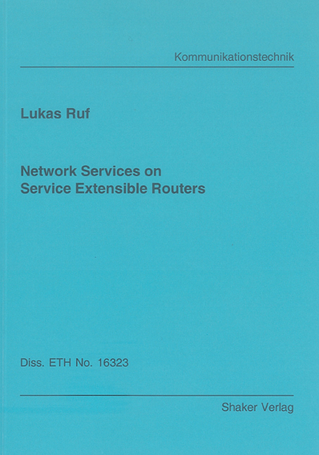 Network Services on Service Extensible Routers - Lukas Ruf
