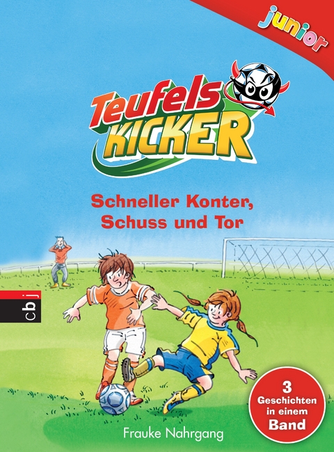 Teufelskicker junior - Schneller Konter, Schuss und Tor - Frauke Nahrgang