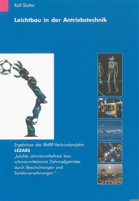 Leichtbau in der Antriebstechnik - 