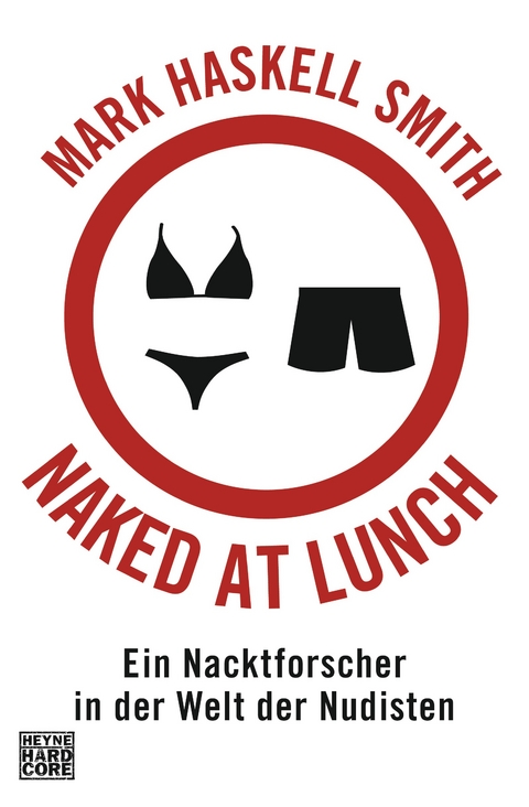 Naked at Lunch - Mark Haskell Smith