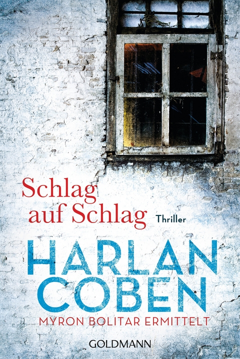 Schlag auf Schlag - Myron Bolitar ermittelt - Harlan Coben
