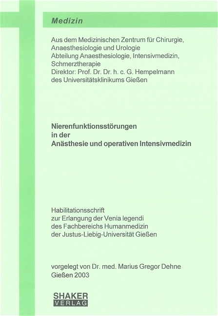 Nierenfunktionsst&ouml;rungen in der An&auml;sthesie und operativen Intensivmedizin - Marius Dehne