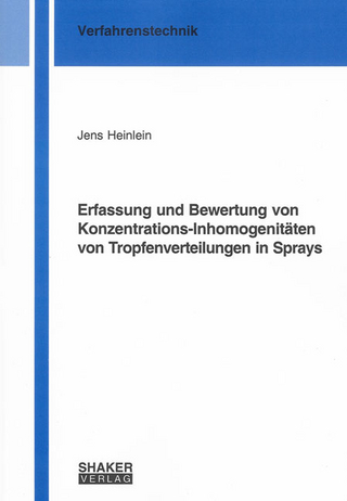 Erfassung und Bewertung von Konzentrations-Inhomogenitäten von Tropfenverteilungen in Sprays