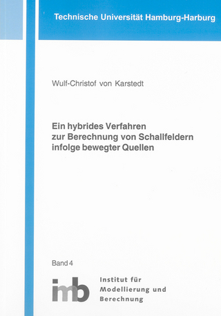 Ein hybrides Verfahren zur Berechnung von Schallfeldern infolge bewegter Quellen