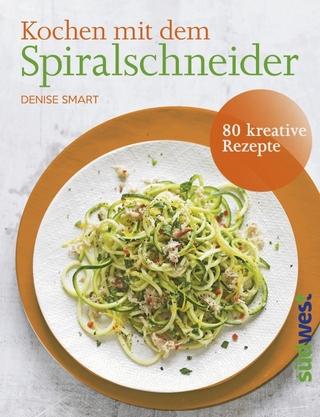 Kochen mit dem Spiralschneider