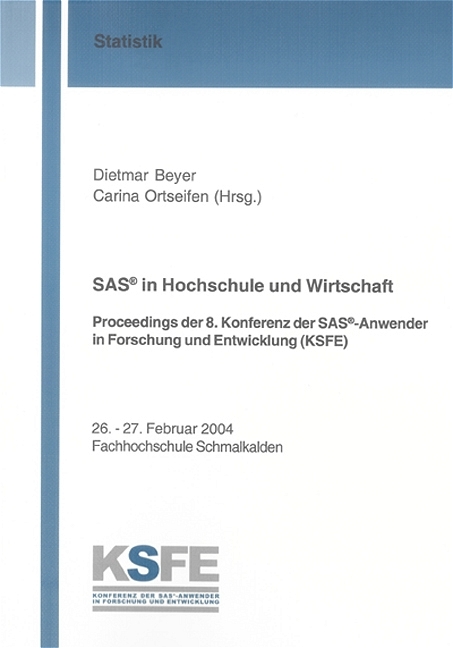 SAS® in Hochschule und Wirtschaft - 