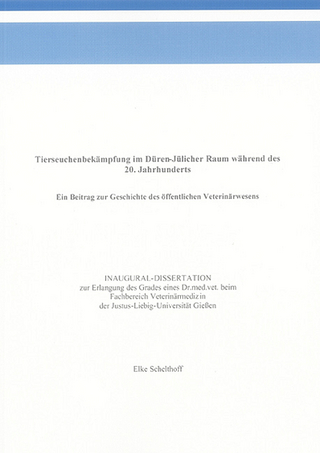 Tierseuchenbekämpfung im Düren-Jülicher Raum während des 20. Jahrhunderts