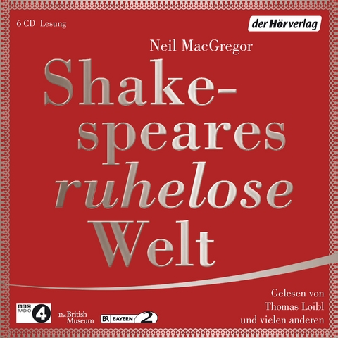 Shakespeares ruhelose Welt - Neil MacGregor